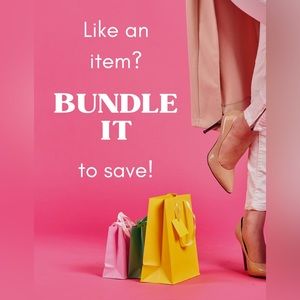 LIKE AN ITEM? BUNDLE IT TO SAVE!